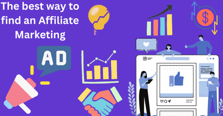 The best way to find an Affiliate Marketing