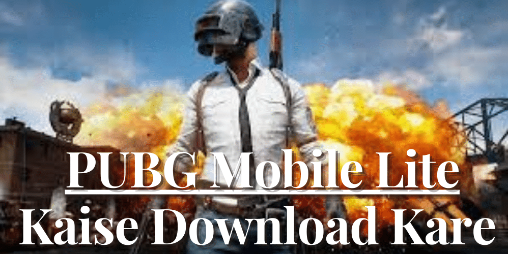 PUBG Mobile Lite Kaise Download Kare